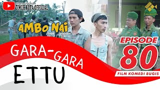 EPISODE 80  Ambo Nai Anak Jalanan  Timur Kota  Komedi Bugis [upl. by Elletsyrk407]