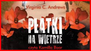 ★★★ Płatki Na Wietrze  Audiobook [upl. by Holton]