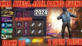 CLASSIC JAZZ PANTS FREE FIRE KAB AAYEGA  CLASSIC JAZZ PANT RETURN DATE 2024  FF ME KAISE LE FREE [upl. by Ellon]