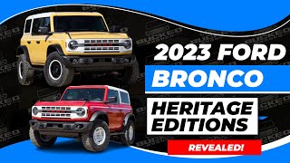 2023 Ford Bronco Heritage Edition amp Heritage Limited Edition REVEALED [upl. by Yeldud]