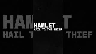 Hamlet Hail To The Thief [upl. by Kcerred924]