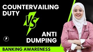 Anti Dumping Duty vs Countervailing Duty  Detail Explanation  Banking Awareness [upl. by Anauqed]