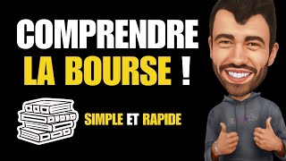 Comprendre la Bourse en 10 Minutes  Simple Rapide et Efficace [upl. by Oicneconi]