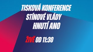 Tisková konference po jednání stínové vlády hnutí ANO 🔴 [upl. by Forrest5]