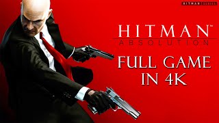 Hitman Absolution  Full Game Walkthrough in 4K  Purist Difficulty All Evidences [upl. by Eicart324]