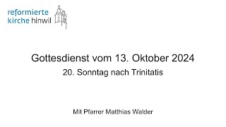 Gottesdienst vom 13102024 [upl. by Denis]