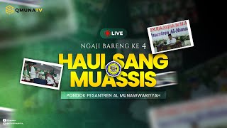 🔴  LIVE  HAUL MUASSIS KE 4 DAN WISUDA TAHFIDZ PP AL MUNAWWARIYYAH SUDIMORO  BULULAWANG [upl. by Ettennal375]