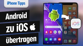 Tutorial Daten von Android auf iPhone mit EINFACHSTER Methode übertragen ohnemit Computer [upl. by Calderon]