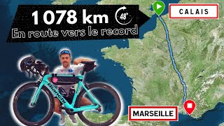 Record Calais Marseille à vélo 1 078 km 48H 🚴‍♂️ [upl. by Anirret710]