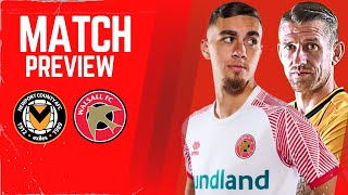 🔴🔴 Match Preview Newport County VS Walsall  ‘Can Walsall make it back to back league wins’ [upl. by Akina851]