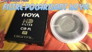 Présentation du Filtre polarisant Hoya PLCIR HD [upl. by Abernon]