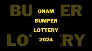 Onam bumper lottery 2024 [upl. by Eidac]