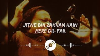 Jitne Bhi Zakham Hain Mere Dil Par  Nusrat Fateh Ali Khan 2024 Latest Quwali [upl. by Kavanaugh]