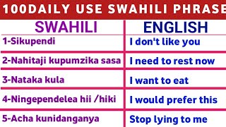 100 Daily Swahili Phrases  Learn English to Swahili [upl. by Ecnerrot318]