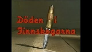 Döden I Finnskogarna SVT 19921106 [upl. by Ireg276]