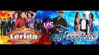 Lerida Vs Agrupacion Fragancia  VIDEO MIX PRIMICIAS 2017 [upl. by Platus]