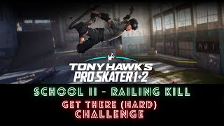 THPS 12 School II Railing Kill  Get There Hard [upl. by Allbee]