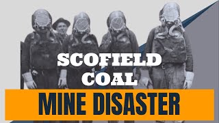 Uncovering the Horrors of Scofield The US Mining Tragedy [upl. by Elleahcim]