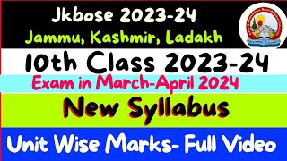 10th Class New Syllabus 202324 Jkbose For MarchApril 2024 Exam All Jammu amp Kashmir Students [upl. by Eisdnyl769]