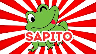 🐸 SAPITO 🐸  La Canción El Sapito 🐸🎶  Canciones Infantiles 👶 [upl. by Finella587]