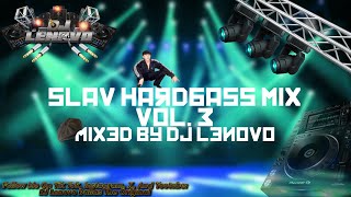 Slav Hardbass Mix Vol3  September 2024  DJ Lenovo Dallas The Original [upl. by Eustazio]