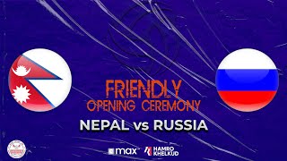 Opening Ceremony  Nepal vs Russia  Womens Volleyball Friendly Match [upl. by Boynton864]