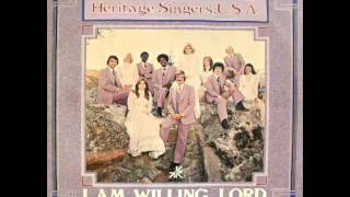 Heritage Singers USA — I Am Willing Lord 1977 [upl. by Ennayt]