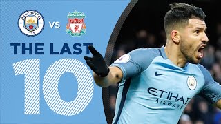 LAST 10 GOALS v LIVERPOOL  Aguero Silva Jovetic  more [upl. by Annaili]