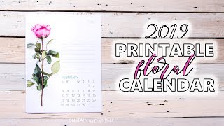 Our Floral 2019 Free Printable Calendar for You [upl. by Arimihc]