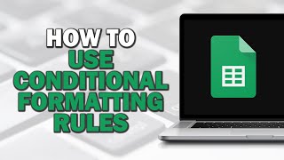 How To Use Conditional Formatting Rules In Google Sheets Easiest Way​​​​​​​ [upl. by Etan]