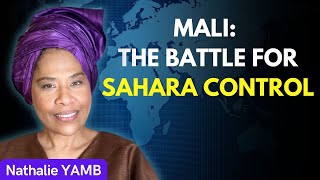 Mali The battle for Sahara Control [upl. by Rehpotsirk]