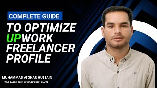 How to Optimize Upwork Freelancer Profile  Top Rated Plus Upwork Freelancer [upl. by Olifoet]