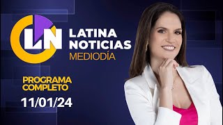 LATINA EN VIVO EDICIÓN MEDIODÍA  JUEVES 11 DE ENERO DE 2024 [upl. by Llennehc]