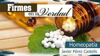 Firmes en la Verdad homeopatía [upl. by Naibaf]