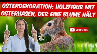 Osterdekoration Holzfigur mit Osterhasen der eine Blume hält produkttest produkt [upl. by Annavas283]