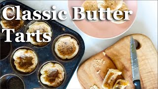 Classic Canadian Butter Tarts  How to Make [upl. by Gladwin481]