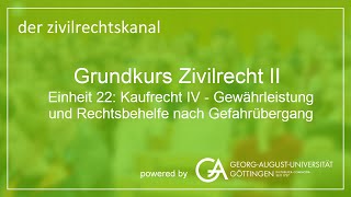 Folge 61 Kaufrecht IV  Gewährleistung und Rechtsbehelfe nach Gefahrübergang [upl. by Douglas]