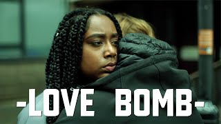 Love Bomb  drama on coercive control amp toxic relationships [upl. by Aifos]