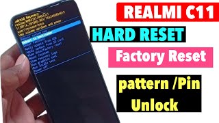 How to Hard Reset Realme C11 2021 Remove Pin Pattern Password lock Without PC [upl. by Drucy866]