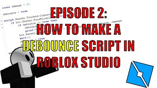 How to make a debounce script in ROBLOX Studio [upl. by Marlene]