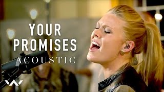 Your Promises  Acoustic  Elevation Worship [upl. by Tekcirk]