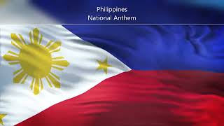 Philippines National Anthem [upl. by Francklin]