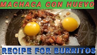 DELICIOSA MACHACA CON HUEVO  RECIPE FOR BURRITOS BIEN SONORENSE [upl. by Martha428]