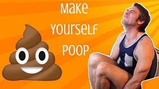 How to Make Yourself Poop [upl. by Lisetta]