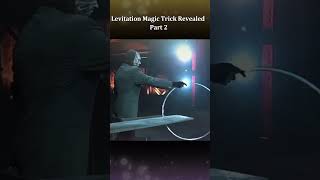 Levitation Magic Trick Revealed Part 2 [upl. by Namref]