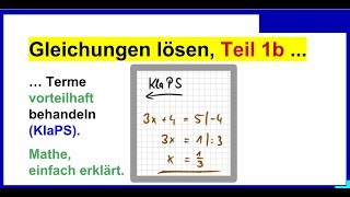 Gleichungen lösen einfache Formeln umstellen Teil 1b Terme vorteilhaft behandeln [upl. by Previdi]