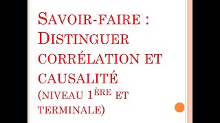 SES  Révision des savoirfaire  Distinguer corrélation et causalité 1ère et terminale [upl. by Felicie540]