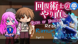 Redo of Healer React to Rimuru Tempest「Part 13」 [upl. by Tnattirb]