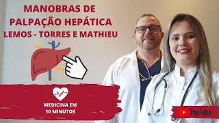 Manobras de palpação Hepática LemosTorres e Mathieu [upl. by Gnouhc]