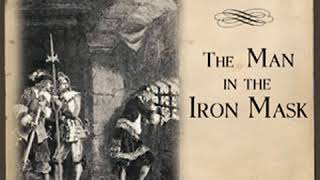 The Man in the Iron Mask by Alexandre DUMAS read by Mark F Smith Part 13  Full Audio Book [upl. by Ailec]